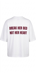 BREAK HER BED