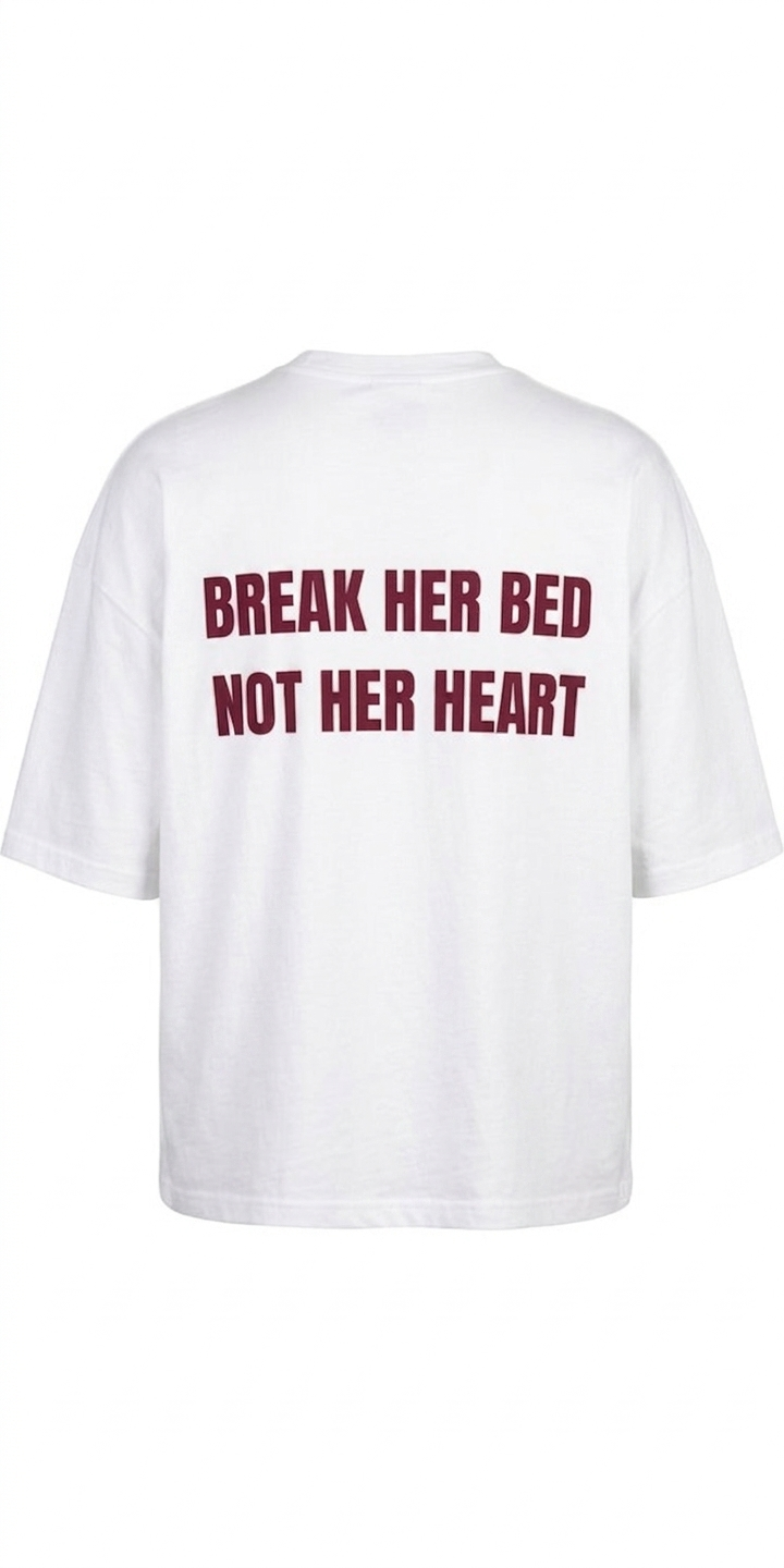 BREAK HER BED